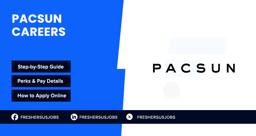PacSun Careers